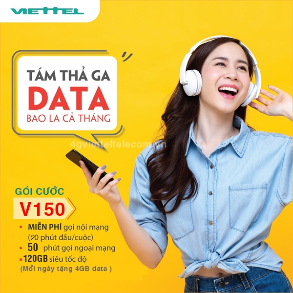 Đăng ký gói V150 Viettel nhận 4GB/ ngày miễn phí thoại giá chỉ 150k 