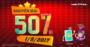 Viettel khuyến mãi 50% giá trị thẻ nạp ngày vàng 1/9/2017