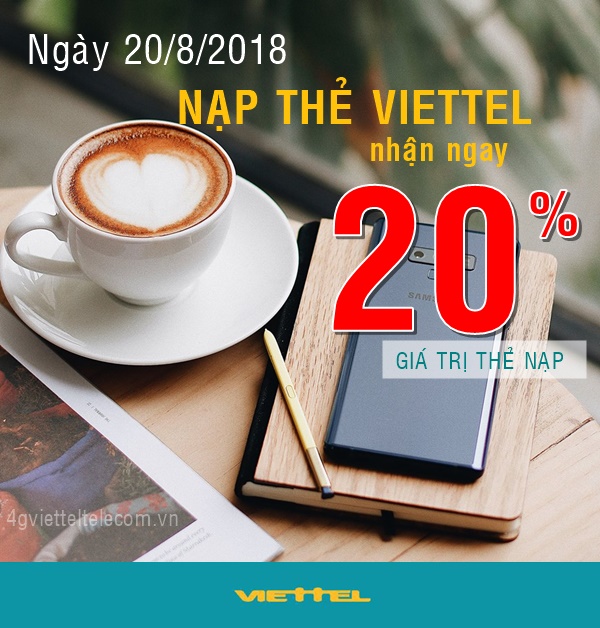 Viettel khuyến mãi tặng 20% giá trị thẻ nạp ngày vàng toàn quốc 20/8/2018