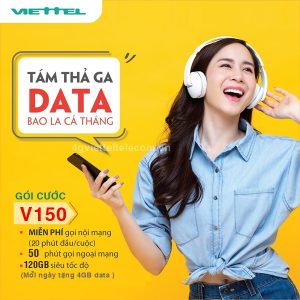 Đăng ký gói V150 Viettel nhận 4GB/ ngày miễn phí thoại giá chỉ 150k