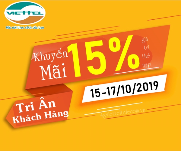 Viettel khuyến mãi 15% giá trị thẻ nạp từ 15/10-17/10/2019