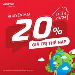 Viettel khuyến mãi 20% giá trị thẻ nạp duy nhất ngày 20/4/2022