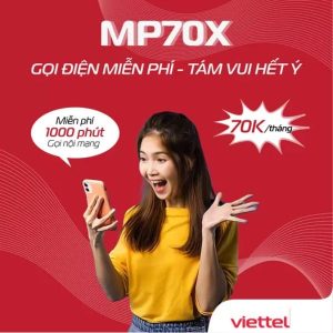 Đăng ký gói MP70X Viettel gọi thả ga tiết kiệm chi phí 
